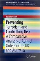 Susan Donkin - Preventing Terrorism and Controlling Risk