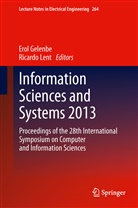 Ero Gelenbe, Erol Gelenbe, Lent, Lent, Ricardo Lent - Information Sciences and Systems 2013