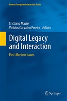 Carvalho Pereira, Carvalho Pereira, Vinícius Carvalho Pereira, Cristian Maciel, Cristiano Maciel, Vinícius Carvalho Pereira - Digital Legacy and Interaction