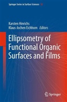 Klaus-Jochen Eichhorn, Karsten Hinrichs - Ellipsometry of Functional Organic Surfaces and Films