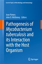 D McKinney, D McKinney, McKinne, John D. McKinney, Pieter, Jea Pieters... - Pathogenesis of Mycobacterium tuberculosis and its Interaction with the Host Organism
