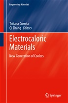 Tatian Correia, Tatiana Correia, Zhang, Zhang, Qi Zhang - Electrocaloric Materials