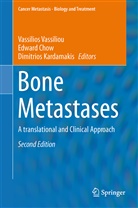 Edwar Chow, Edward Chow, Dimitrios Kardamakis, Vassilios Vassiliou - Bone Metastases