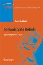 Sami Haddadin - Towards Safe Robots