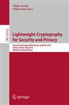 Gilda Avoine, Gildas Avoine, Kara, Kara, Orhun Kara - Lightweight Cryptography for Security and Privacy