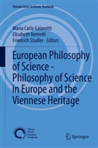 Maria Carla Galavotti, Elisabet Nemeth, Elisabeth Nemeth, Friedrich Stadler - European Philosophy of Science - Philosophy of Science in Europe and the Viennese Heritage