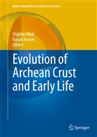 Yildiri Dilek, Yildirim Dilek, Furnes, Furnes, Harald Furnes - Evolution of Archean Crust and Early Life