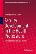 Yvonn Steinert, Yvonne Steinert - Faculty Development in the Health Professions