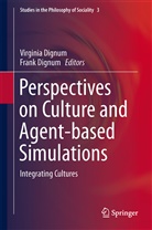 Dignum, Dignum, Frank Dignum, Virgini Dignum, Virginia Dignum - Perspectives on Culture and Agent-based Simulations