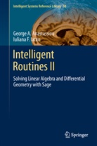 George Anastassiou, George A Anastassiou, George A. Anastassiou, Iuliana F Iatan, Iuliana F. Iatan - Intelligent Routines II