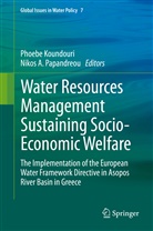 A Papandreou, A Papandreou, Phoeb Koundouri, Phoebe Koundouri, Nikos A. Papandreou - Water Resources Management Sustaining Socio-Economic Welfare
