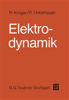 Roland Kröger, Rol Unbehauen, Rolf Unbehauen - Elektrodynamik