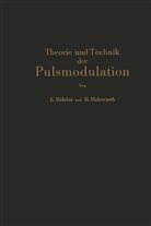 Hölzler, E Hölzler, E. Hölzler, H Holzwarth, H. Holzwarth - Theorie und Technik der Pulsmodulation