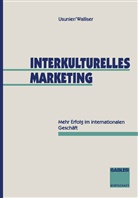 Jean-Claude Usunier, Bj¿rn Walliser, Björ Walliser, Björn Walliser - Interkulturelles Marketing