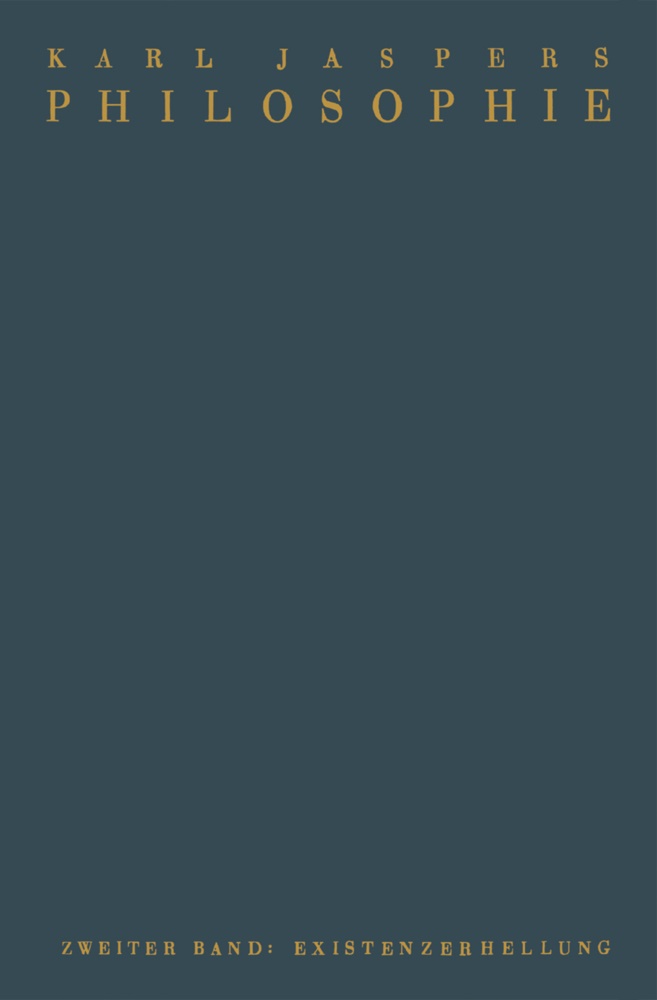 Karl Jaspers, Kar Jaspers, Karl Jaspers - Existenzerhellung