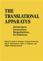 Volker A. Erdmann, Volker Alfred Erdmann, Franceschi, F Franceschi, F. Franceschi, K. H. Nierhaus... - The Translational Apparatus