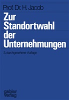 Herbert Jacob - Zur Standortwahl der Unternehmungen