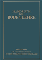 E Blanck, E. Blanck, R. O. Herzog, O Herzog, R O Herzog - Handbuch der Bodenlehre