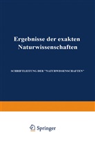 N Schriftleitung der "Naturwissens, NA Schriftleitung der "Naturwissens, NA Schriftleitung der "Naturwissenschaften" - Ergebnisse der Exakten Naturwissenschaften