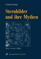 Gerhard Fasching - Sternbilder und ihre Mythen