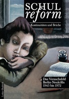 Ger Radde, Gerd Radde - Schulreform - Kontinuitäten und Brüche