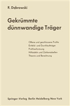 Ryszard Dabrowski - Gekrümmte dünnwandige Träger