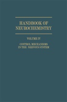 Abe Lajtha, Abel Lajtha, N. S. Abel Lajtha - Control Mechanisms in the Nervous System