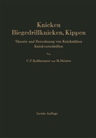Curt Kollbrunner, Curt F Kollbrunner, Curt F. Kollbrunner, Martin Meister - Knicken, Biegedrillknicken, Kippen