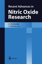 Akir Kitabatake, Akira Kitabatake, Sakuma, Sakuma, Ichiro Sakuma - Recent Advances in Nitric Oxide Research