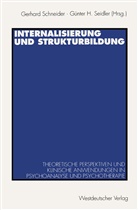 H Seidler, H Seidler, Gerhar Schneider, Gerhard Schneider, Günter H. Seidler, Günther H. Seidler - Internalisierung und Strukturbildung