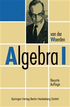 B L Van Der Waerden, B. L. Van Der Waerden, B.L.van der Waerden - Algebra I