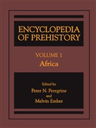 Ember, Ember, Melvin Ember, Pete N Peregrine, Peter N Peregrine, Peter N. Peregrine - Encyclopedia of Prehistory