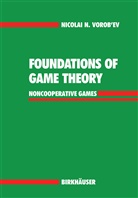 Nicolai N Vorob'ev, Nicolai N. Vorob'ev - Foundations of Game Theory