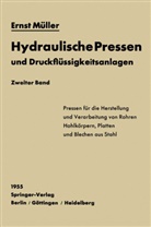 Ernst Müller - Hydraulische Pressen und Druckflüssigkeitsanlagen