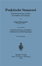 Eugen Kaczmarek - Verbundwerkzeuge, automatische Zuführmittel und Fließweganlagen