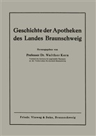 Walther Kern - Geschichte der Apotheken des Landes Braunschweig