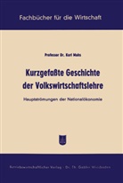 Karl Muhs - Kurzgefaßte Geschichte der Volkswirtschaftslehre
