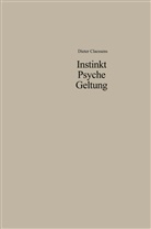 Dieter Claessens - Instinkt Psyche Geltung