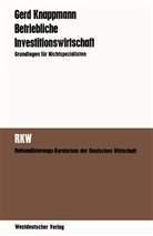 Gerd Knappmann - Betriebliche Investitionswirtschaft