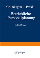 Paul Meyer - Betriebliche Personalplanung
