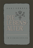 Hans K¿nkel, Hans Künkel - Die Lebensalter