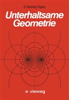 C Stanley Ogilvy, C. Stanley Ogilvy - Unterhaltsame Geometrie