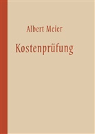 Albert Meier - Kostenprüfung