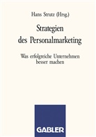 Han Strutz, Hans Strutz - Strategien des Personalmarketing