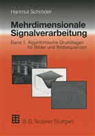Hartmut Schröder - Mehrdimensionale Signalverarbeitung