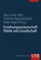 Hans-Uw Otto, Hans-Uwe Otto - Erziehungswissenschaft in Studium und Beruf Eine Einführung in vier Bänden