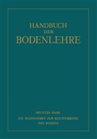 N Fischer, NA Fischer, N Freckmann, NA Freckmann, NA Hager, NA u a Hager... - Die Massnahmen zur Kultivierung des Bodens