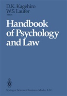 Doroth K Kagehiro, Dorothy K Kagehiro, Dorothy K. Kagehiro, William S. Laufer, S Laufer, S Laufer - Handbook of Psychology and Law