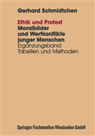 Gerhard Schmidtchen - Ethik und Protest