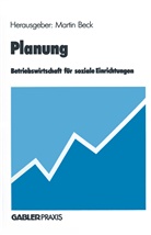 Marti Beck, Martin Beck - Planung
